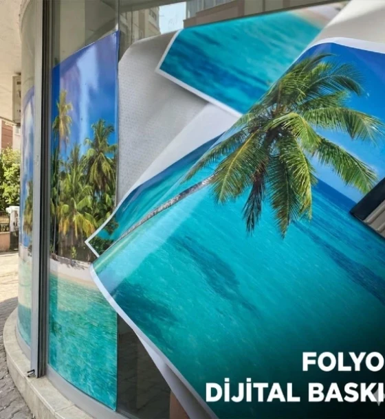 Folyo Dijital Baskı - Dijital Baskı Türkiye
